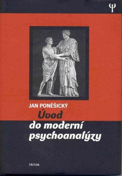 E-kniha Úvod do moderní psychoanalýzy - MUDr., PhDr. Jan Poněšický