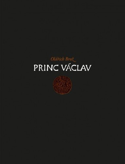 E-kniha Princ Václav - Oldřich Brož