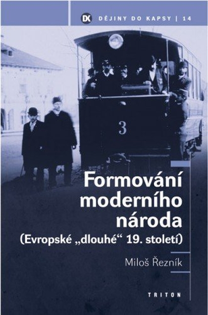 E-kniha Formování moderního národa - PhDr.  Miloš Řezník Ph.D.