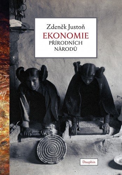E-kniha Ekonomie přírodních národů - Zdeněk Justoň