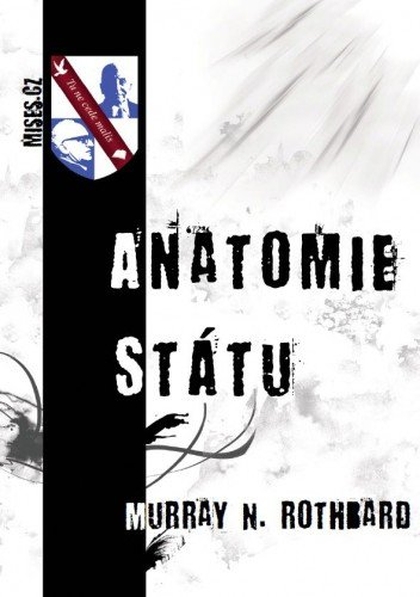 E-kniha Anatomie státu - Murray N. Rothbard