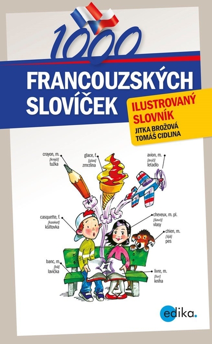E-kniha 1000 francouzských slovíček - Jitka Brožová, Tomáš Cidlina