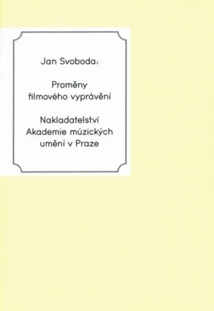 E-kniha Proměny filmového vyprávění - Jan Svoboda