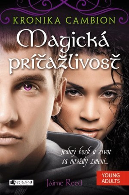 E-kniha Kronika Cambion 1 - Magická príťažlivosť - Jaime Reed, Zuzana Vičanová