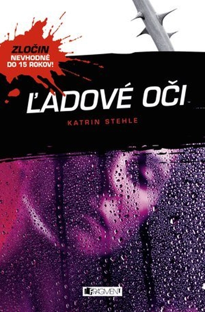E-kniha Zločin: Ľadové oči - Katrin Stehle, Viola Jakubičková