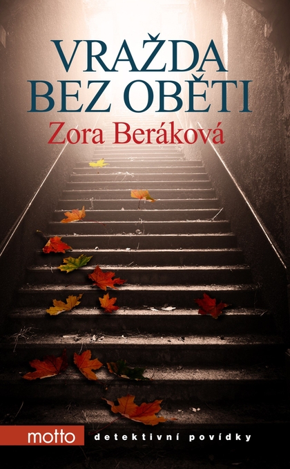 E-kniha Vražda bez oběti - Zora Beráková