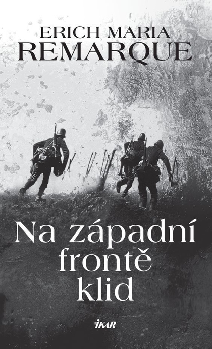 E-kniha Na západní frontě klid - Erich Maria Remarque