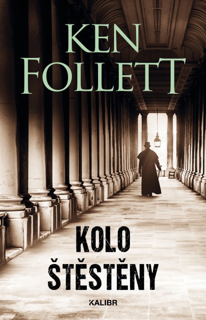 E-kniha Kolo štěstěny - Ken Follett