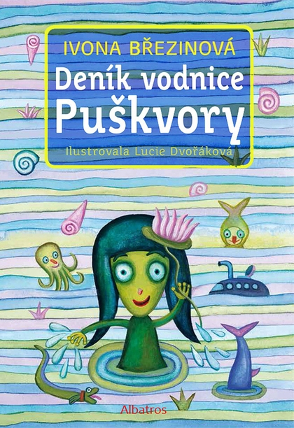 E-kniha Deník vodnice Puškvory - Ivona Březinová, Lucie Dvořáková
