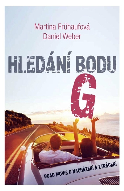 E-kniha Hledání bodu G - Martina Frühaufová, Daniel Weber
