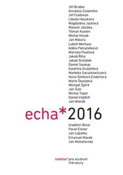 E-kniha Echa 2016. Fórum pro literární vědu - Michael Špirit (ed.)