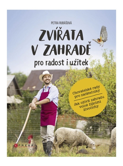 E-kniha Zvířata v zahradě - pro radost i užitek - Petra Rubášová