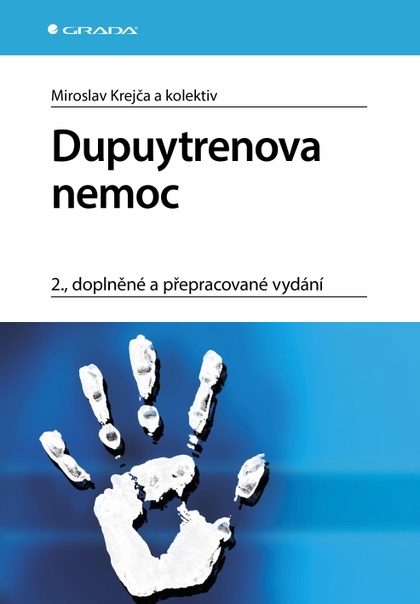 E-kniha Dupuytrenova nemoc - Miroslav Krejča, kolektiv a
