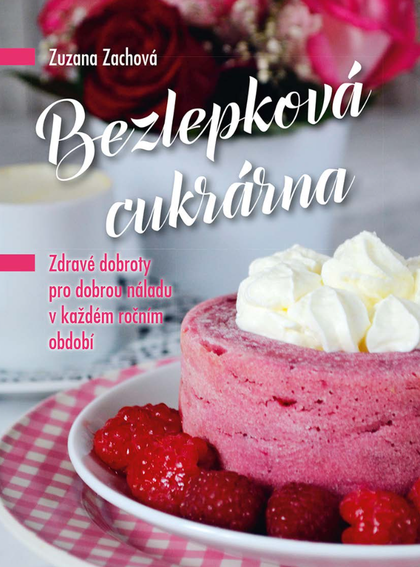 E-kniha Bezlepková cukrárna - Zuzana Zachová