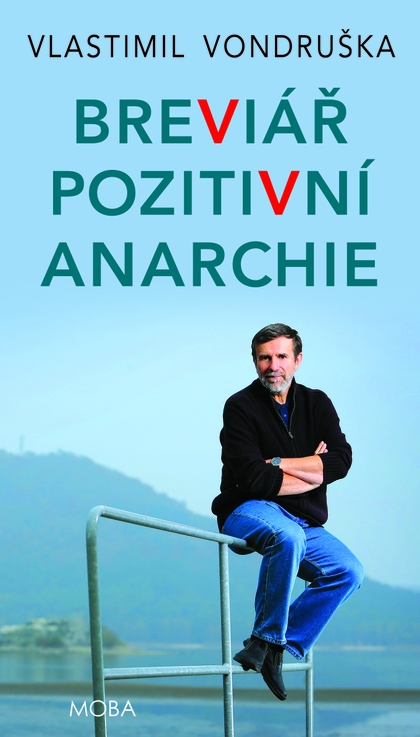E-kniha Breviář pozitivní anarchie - Vlastimil Vondruška