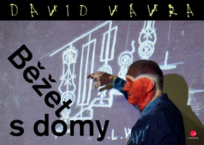 E-kniha Běžet s domy - David Vávra