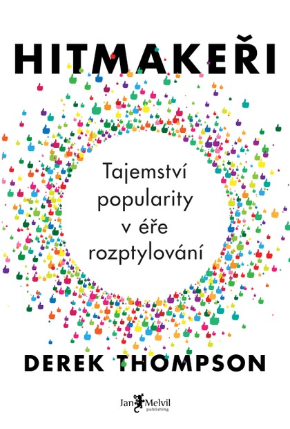 E-kniha Hitmakeři - Derek Thompson