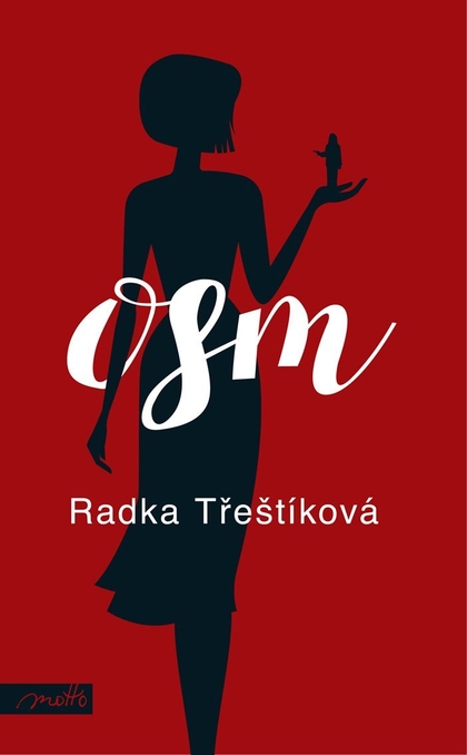 E-kniha Osm - Radka Třeštíková