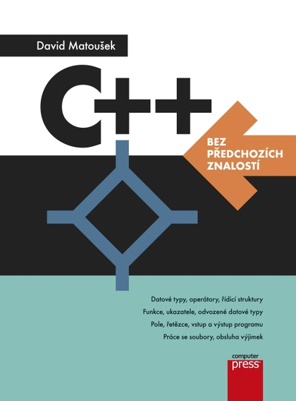 E-kniha C++ bez předchozích znalostí - David Matoušek
