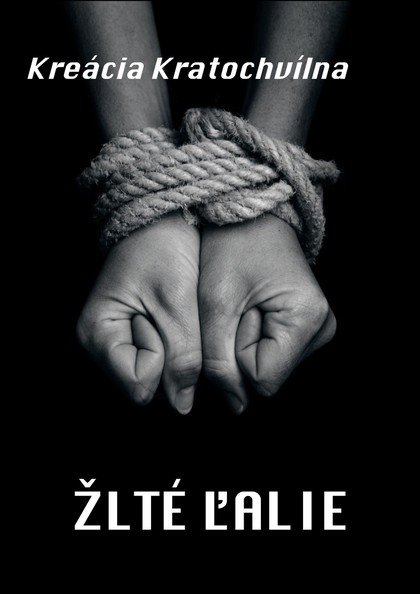 E-kniha Žlté ľalie - Kreácia Kratochvílna