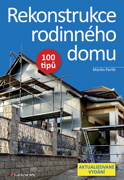 E-kniha Rekonstrukce rodinného domu - Martin Perlík