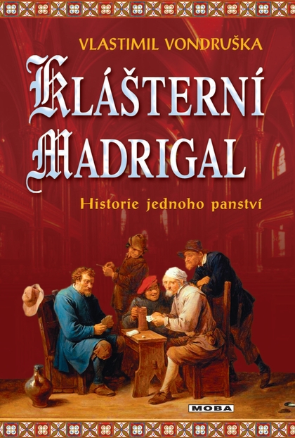 E-kniha Klášterní madrigal - Vlastimil Vondruška