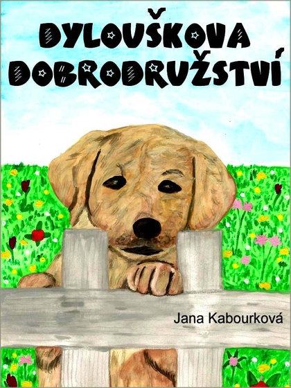 E-kniha Dylouškova dobrodružství - Jana Kabourková