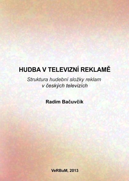 E-kniha Hudba v televizní reklamě - Radim Bačuvčík
