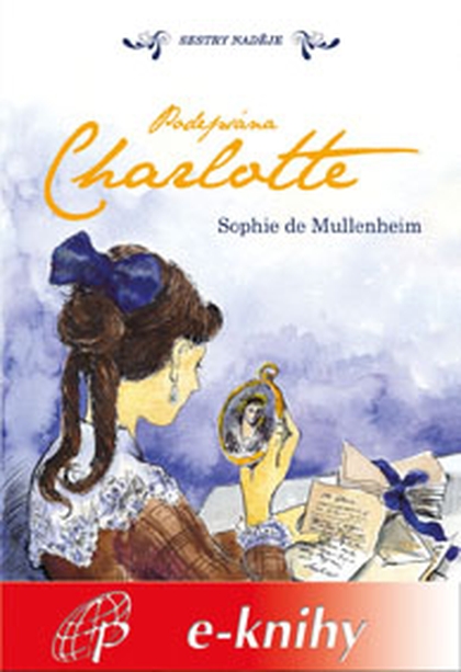 E-kniha Podepsána Charlotte - Sophie de Mullenheim