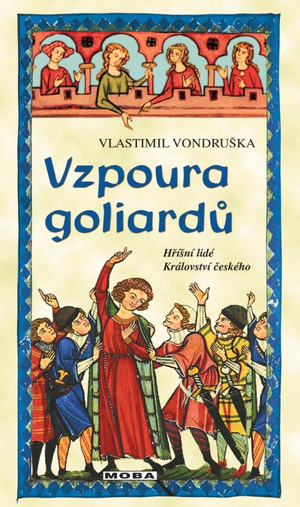 E-kniha Vzpoura goliardů - Vlastimil Vondruška