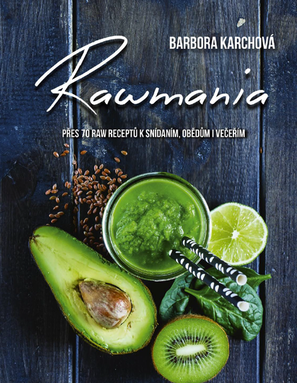 E-kniha Rawmania - Barbora Karchová