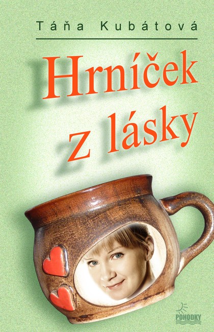 E-kniha Hrníček z lásky - Táňa Kubátová