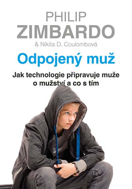 E-kniha Odpojený muž - Philip Zimbardo, Nikita D. Coulombová