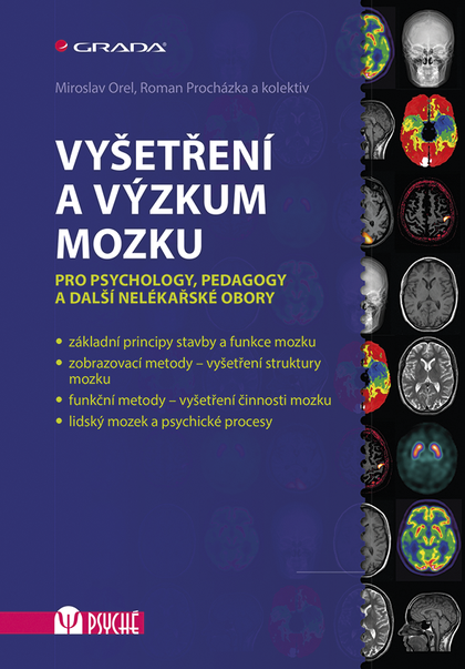 E-kniha Vyšetření a výzkum mozku - kolektiv a, Miroslav Orel, Roman Procházka