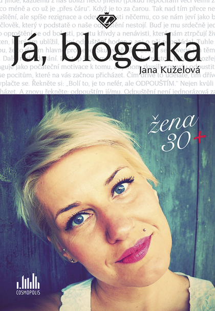 E-kniha Já, blogerka - Jana Kuželová