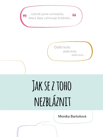 E-kniha Jak se z toho nezbláznit - Monika Bartošová