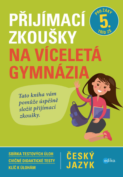 E-kniha Přijímací zkoušky na víceletá gymnázia – český jazyk - Vlasta Gazdíková