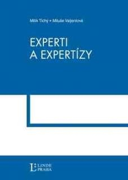 E-kniha Experti a expertizy - Milík Tichý, Mila Valjentová