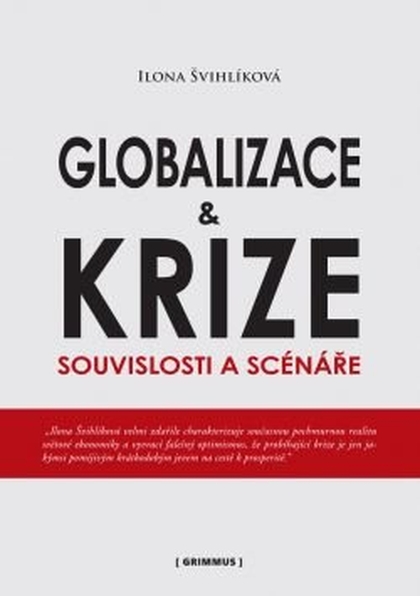 E-kniha Globalizace a krize - Ilona Švihlíková