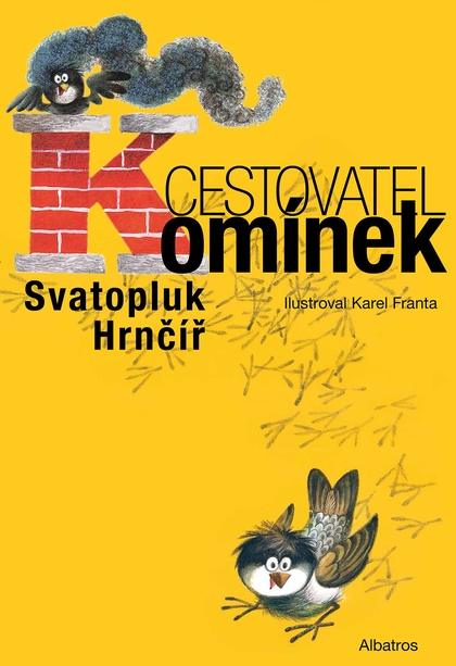 E-kniha Cestovatel Komínek - Svatopluk Hrnčíř