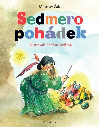 E-kniha Sedmero pohádek - Zdeňka Krejčová, Miroslav Žák