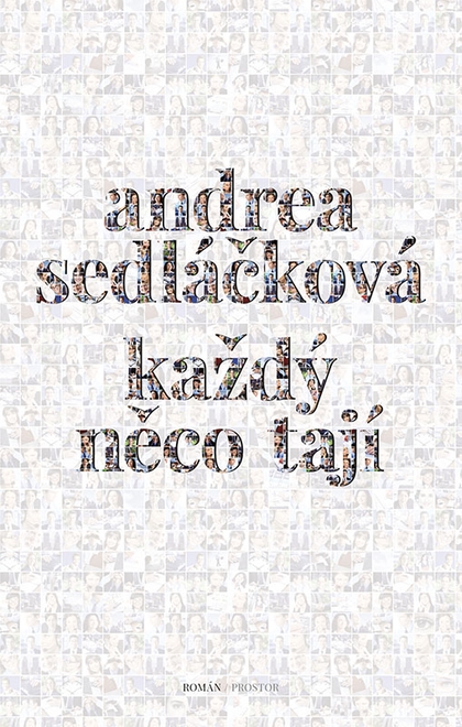 E-kniha Každý něco tají - Andrea Sedláčková