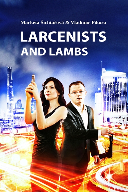E-kniha Larcenists and Lambs - Markéta Šichtařová, Vladimír Pikora