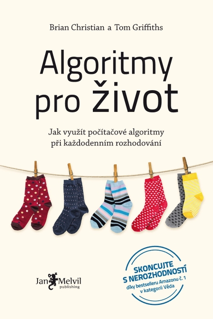 E-kniha Algoritmy pro život - Brian Christian, Tom Griffiths