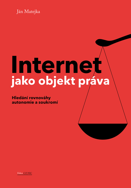 E-kniha Internet jako objekt práva - Ján Matejka