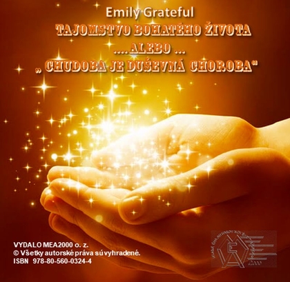 E-kniha Tajomstvo bohatého života ... alebo Chudoba je duševná choroba - Grateful Emily