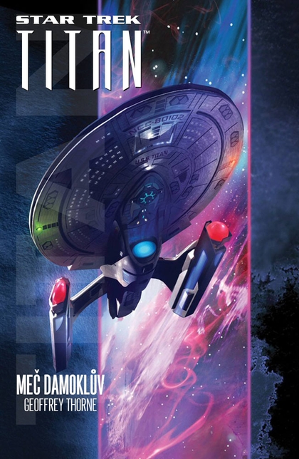 E-kniha Star Trek: Titan - Meč Damoklův - Geoffrey Thorne