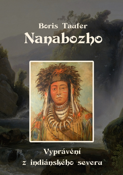 E-kniha Nanabozho - Boris Taufer