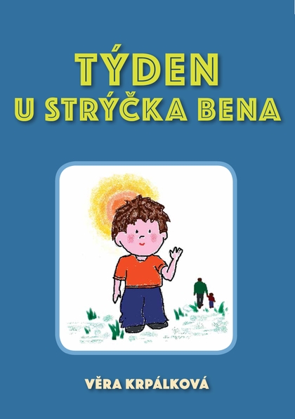 E-kniha Týden u strýčka Bena - Věra Krpálková