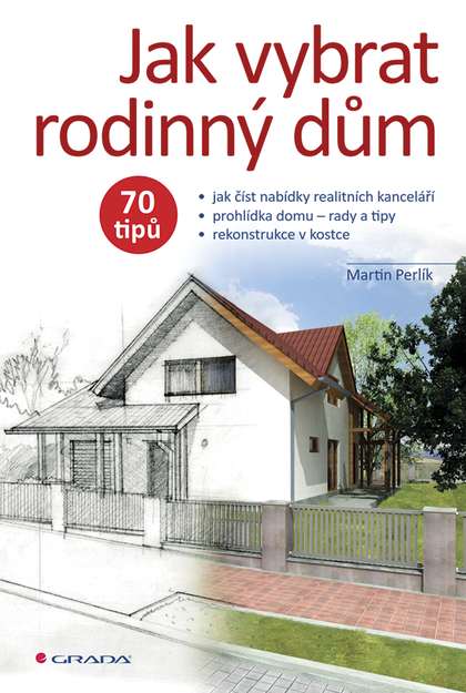 E-kniha Jak vybrat rodinný dům - Martin Perlík